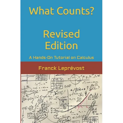 What Counts?: A Hands-On Tutorial on Calculus - Paperback