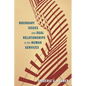 Boundary Issues and Dual Relationships in the Human Services - Paperback