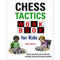 Chess Tactics Workbook for Kids - Hardcover