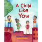 A Child Like You - Hardcover