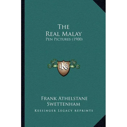 The Real Malay: Pen Pictures (1900) - Paperback