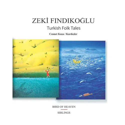 Turkish Folk Tales: Bird Of Heaven / Siblings - Paperback