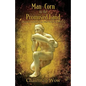 Man-Corn in the Promised Land: Tales of Cannibalism & Other Extreme Folklore - Paperback