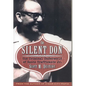 The Silent Don: The Criminal Underworld of Santo Trafficante Jr. - Paperback