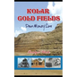Kolar Gold Fields Down Memory Lane: Paeans to Lost Glory - Paperback