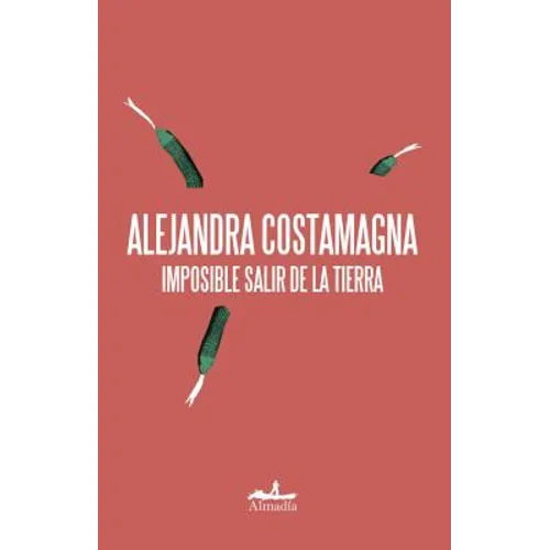 Imposible Salir de la Tierra - Paperback