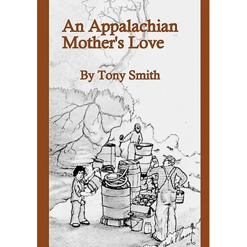 An Appalachian Mother's Love - Paperback