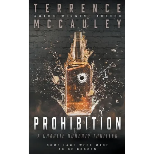 Prohibition: A Charlie Doherty Thriller - Paperback