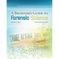 A Beginner's Guide to Forensic Science - Paperback