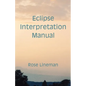 Eclipse Interpretation Manual - Paperback