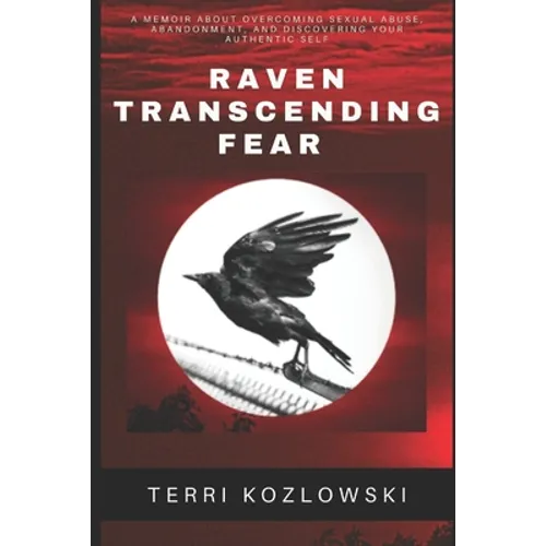 Raven Transcending Fear - Paperback