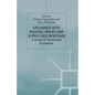 Exchange Rate Policies, Prices and Supply-Side Response: A Study of Transitional Economies - Paperback