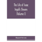 The life of Isaac Ingalls Stevens (Volume I) - Paperback