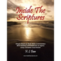 Inside the Scriptures: Simple Book by Book Bible Commentary WITH BONUS APPENDICES on topics every Christian must know! - Paperback