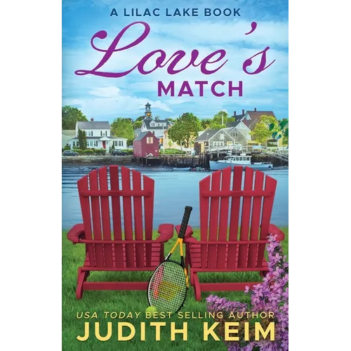 Love's Match: A Lilac Lake Book - Paperback