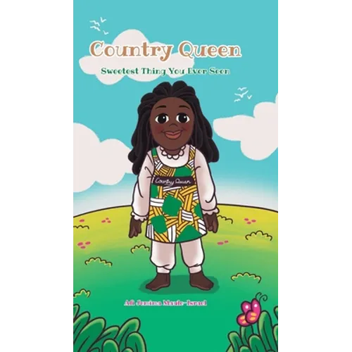 Country Queen: Sweetest Thing You Ever Seen - Hardcover