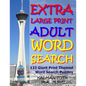Extra Large Print Adult Word Search: 133 Giant Print Themed Word Search Puzzles - Paperback