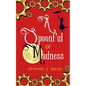 A Spoonful of Madness - Paperback