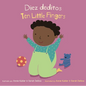 Diez Deditos/Ten Little Fingers - Board Book
