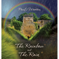 The Rainbow and the Rain - Hardcover