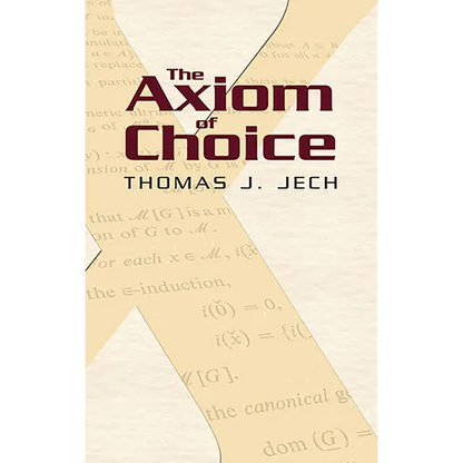 The Axiom of Choice - Paperback
