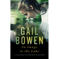 An Image in the Lake: A Joanne Kilbourn Mystery - Hardcover