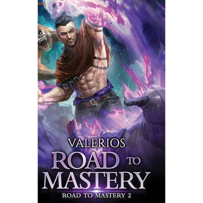 Road to Mastery 2: A LitRPG Apocalypse Adventure - Hardcover