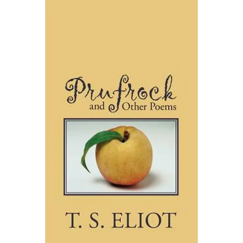 Prufrock and Other Poems - Hardcover