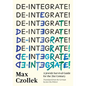 De-Integrate!: A Jewish Survival Guide for the 21st Century - Hardcover
