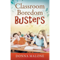 Classroom Boredom Busters - Paperback