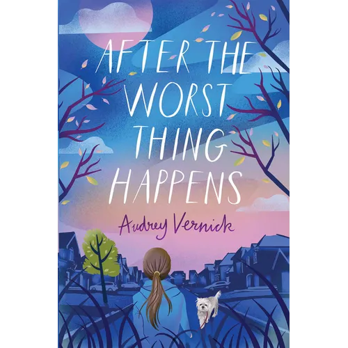 After the Worst Thing Happens - Paperback