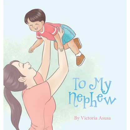 To My Nephew - Hardcover
