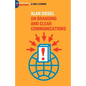 Alan Siegel: On Branding and Clear Communications - Paperback