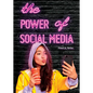 The Power of Social Media - Hardcover