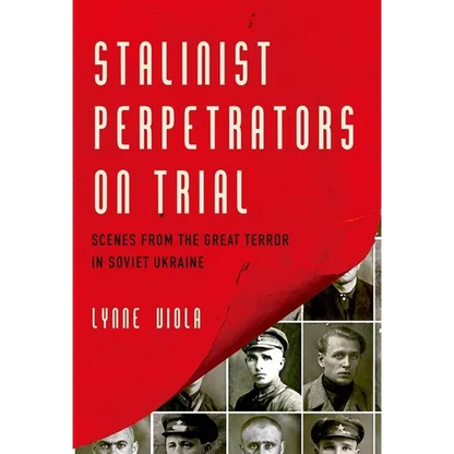 Stalinist Perpetrators on Trial: Scenes from the Great Terror in Soviet Ukraine - Paperback