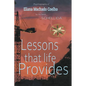 Lessons that Life Provides - Paperback