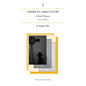American Agriculture: A Brief History, Rev. Ed. - Paperback