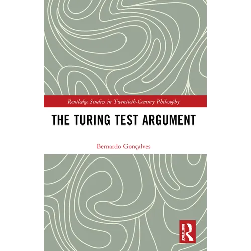 The Turing Test Argument - Paperback