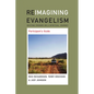 Reimagining Evangelism Participant's Guide - Paperback