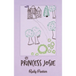 Princess Josie - Paperback