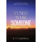 I Used to be Someone: A Collection of Poetry Inspired by Rural Australia - Hardcover