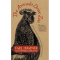 The Avocado Drive Zoo: At Home with My Family and the Creatures We've Loved - Hardcover