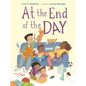 At the End of the Day - Hardcover