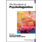 The Handbook of Psycholinguistics - Paperback