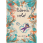 Paloma Voló / Paloma Flew - Paperback