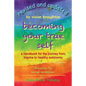 Becoming Your True Self - Paperback