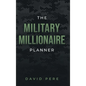 The Military Millionaire Planner - Hardcover