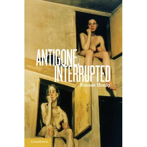 Antigone, Interrupted - Paperback