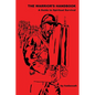 The Warrior's Handbook-- A Guide to Spiritual Survival - Paperback