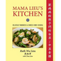 Mama Lieu's Kitchen: A Cookbook Memoir of Delicious Taiwanese and Chinese Home Cooking for My Children - Paperback
